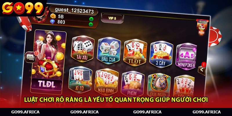 Luật chơi rõ ràng là yếu tố quan trọng giúp người chơi 